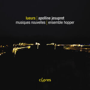 Lueurs , Ensemble Hopper