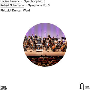 Farrenc: Symphony No. 3; Schumann: Symphony No. 3