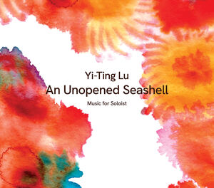 Lu: An Unopened Seashell , Ben Melsky