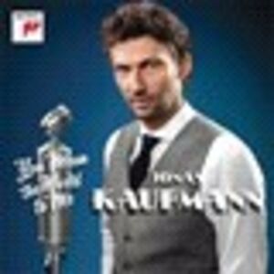 You Mean the World to Me , Jonas Kaufmann