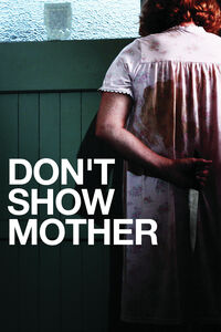 Don't Show Mother