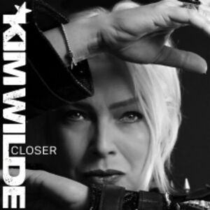 Closer , Kim Wilde