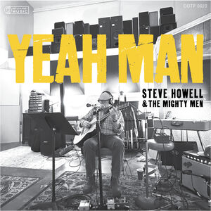 Yeah Man , Steve Howell & the Mighty Men
