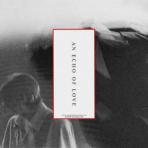 An Echo of Love