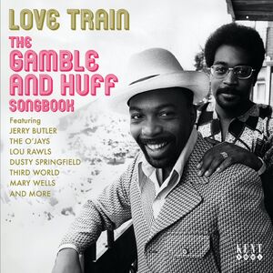Love Train: Gamble & Huff Songbook /  Various [Import] , Various Artists