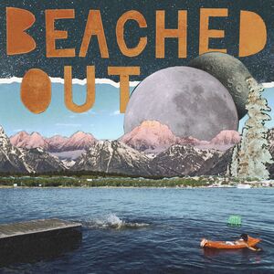 Average Weekends - Tangerine , Beached Out