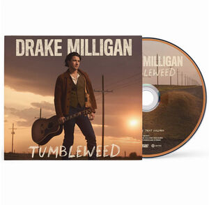 Tumbleweed , Drake Milligan