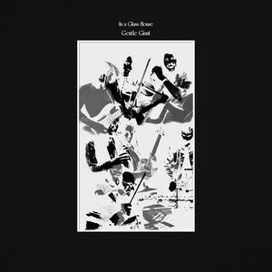 In a Glass House (2026 Remix & Remaster) , Gentle Giant