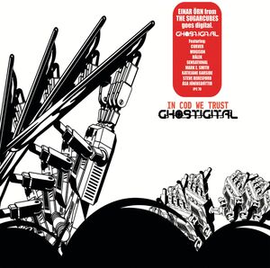 In Cod We Trust , Ghostigital