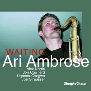 Waiting , Ari Ambrose