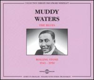 Blues Rolling Stone , Muddy Waters