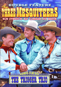 The Three Mesquiteers / The Trigger Trio , Robert Livingston