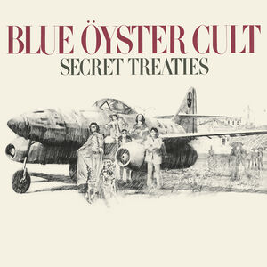 Secret Treaties , Blue Oyster Cult