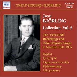 Jussi Bjoerling Edition Vol. 6 , Jussi Bjoerling