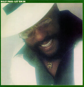 Let Em in , Billy Paul