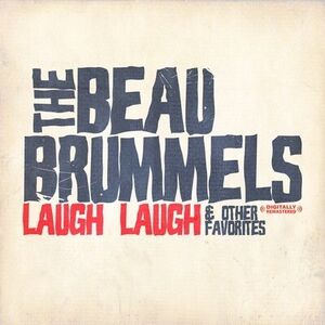 Laugh Laugh & Other Favorites , The Beau Brummels