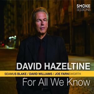 For All We Know , David Hazeltine