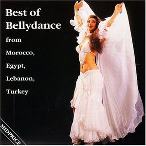 Best Of Bellydance From Morocco , Various Artists