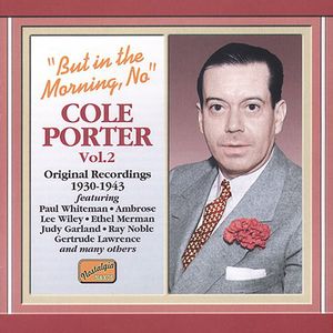 Vol. 2-But in the Morning No , Cole Porter