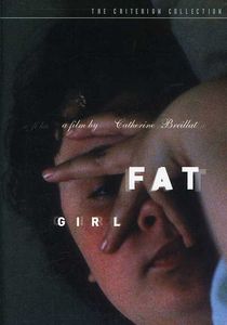Fat Girl (Criterion Collection) , Anaïs Reboux