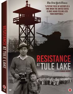 Resistance At Tule Lake