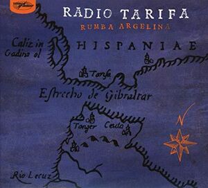 Rumba Angelina , Radio Tarifa