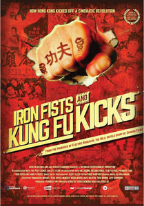 Iron Fists And Kung Fu Kicks