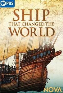 NOVA: Ship That Changed the World