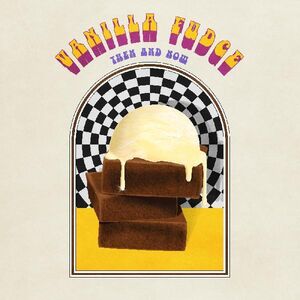 Then And Now , Vanilla Fudge