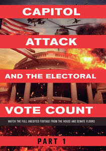 Capitol Attack And The Electoral Vote Count Part 1