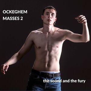 Masses 2 , The Sound and the Fury