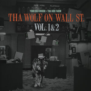 Wolf On Wall St. Vol. 1 & 2