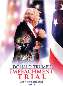Donald Trump's Impeachment Trial Day 4: The Defense Part 1