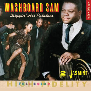 Diggin' His Potatoes [Import] , Washboard Sam