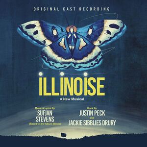 Illinoise: A New Musical (Original Cast Recording) , Tasha & Original Cast of Illinoise: A New Musical