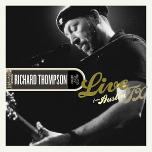 Live From Austin, Tx , Richard Thompson