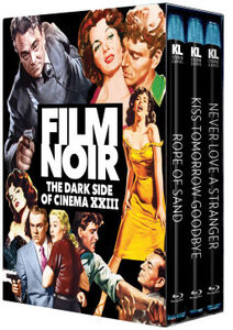 Film Noir: The Dark Side of Cinema XXIII [Rope of Sand /  Kiss Tomorrow Goodbye /  Never Love a Stranger]