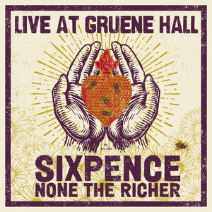 Live From Gruene Hall , Sixpence None the Richer