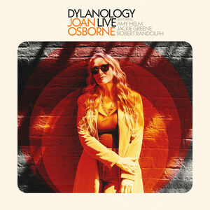 Dylanology Live , Joan Osborne