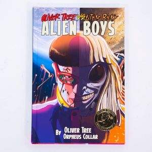 Oliver Tree vs Little Ricky: Alien Boys - Hardcover , Oliver Tree