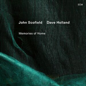 Memories Of Home , John Scofield