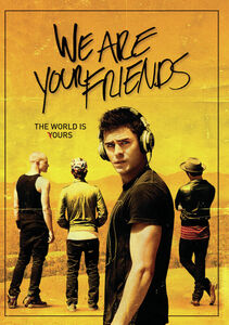 We Are Your Friends , Zac Efron
