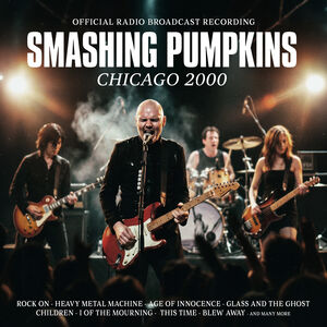 Chicago 2000 , Smashing Pumpkins
