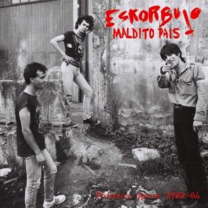 Maldito Pais , Eskorbuto
