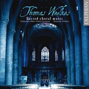 Sacred Choral Music , Tewkesbury Abbey Schola Cantorum