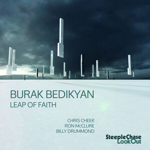 Leap of Faith - , Burak Bedikyan