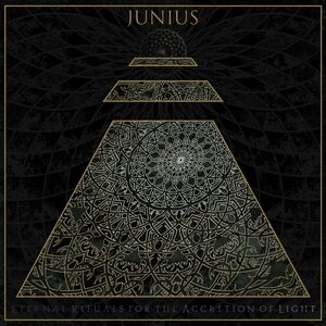 Eternal Rituals For The Accretion Of Light , Junius