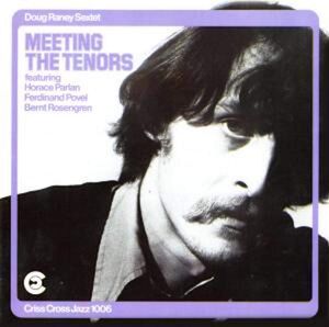 Meeting the Tenors , Doug Raney