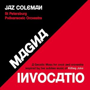 Magna Invocatio - A Gnostic Mass... , Jaz Coleman
