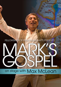 Mark's Gospel With Max Mclean
